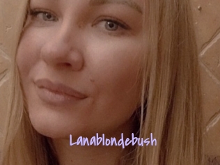 Lanablondebush