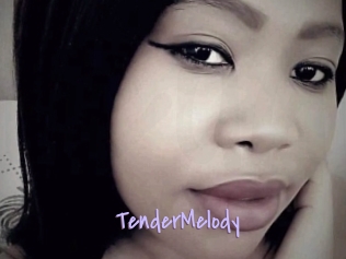 TenderMelody