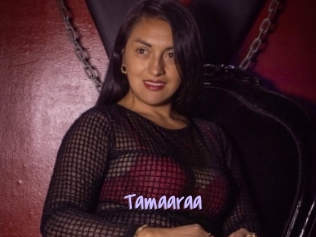 Tamaaraa